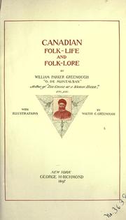 Cover of: Canadian folk-life and folk-lore by William Parker Greenough