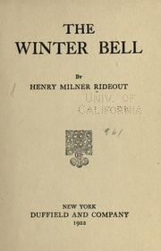 Cover of: The winter bell by Henry Milner Rideout