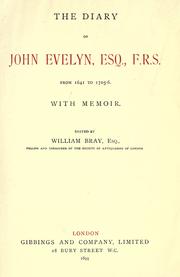 Cover of: The diary of John Evelyn, from 1641 to 1705-6, with memoir.