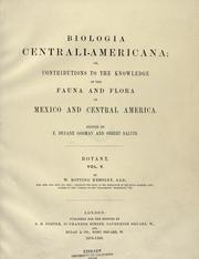 Cover of: Biologia Centrali-Americana  vol. V (Botanical Plates for vol 1-4, 1879-1888): [or, Contributions to the knowledge of the fauna and flora of Mexico and Central America]