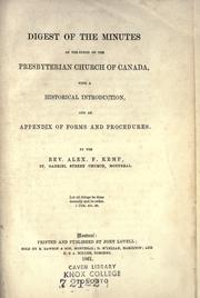 Digest of the Minutes of the Synod of the Presbyterian Church of Canada, with a historical introduction, and an appendix of forms and procedures