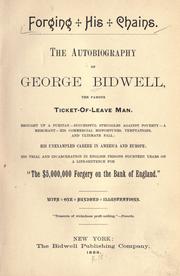 Cover of: Forging his chains by Bidwell, George