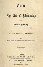 Cover of: Guide to the art of illuminating and missal painting
