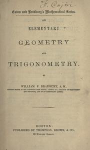 Cover of: An elementary geometry and trigonometry by William Frothingham Bradbury, William Frothingham Bradbury