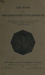 Cover of: The work of the Open court publishing co. by Open Court Publishing Company. Chicago., Open Court Publishing Company. Chicago.