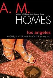 Cover of: Los Angeles: people, places, and the castle on the hill