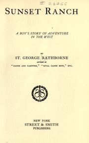 Cover of: Sunset ranch by Rathborne, St. George