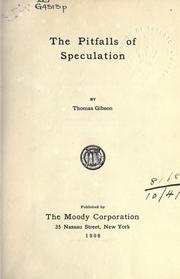 Cover of: The pitfalls of speculation. by Gibson, Thomas