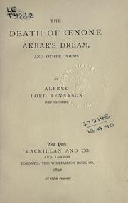 Cover of: The death of Oenone, Akbar's dream, and other poems. by Alfred Lord Tennyson