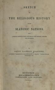 Cover of: Sketch of the religious history of the Slavonic nations: by Count Valerian Krasinski.