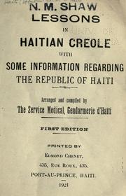 Cover of: Lessons in Haitian Creole with some information regarding the Republic of Haiti. by Haiti (Republic). Gendarmerie. Service Medical.