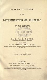 Cover of: Practical guide to the determination of metals by the blowpipe