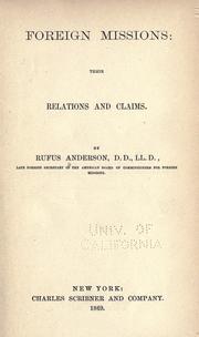 Cover of: Foreign mission: their relations and claims