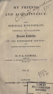 Cover of: My friends and acquaintance by Peter George Patmore