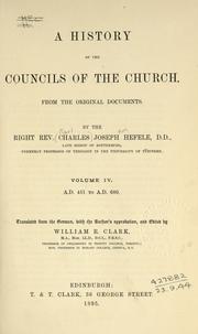 Cover of: A history of the councils of the church: from the original documents