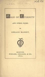 Cover of: A tale of eternity by Gerald Massey