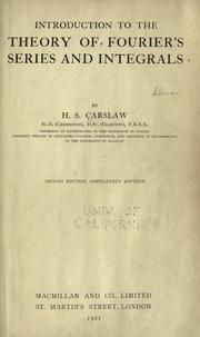 Cover of: Introduction to the theory of Fourier's series and integrals by Carslaw, H. S.