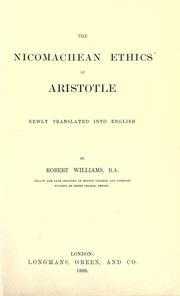 Cover of: The Nicomachean ethics of Aristotle by newly translated into English by Robert Williams.