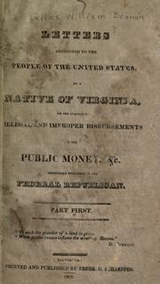 Cover of: Letters addressed to the people of the United States by William Branch Giles