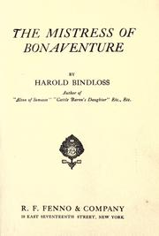 Cover of: The Mistress of Bonaventure by Harold Bindloss