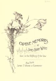 Captive memories by James Terry White