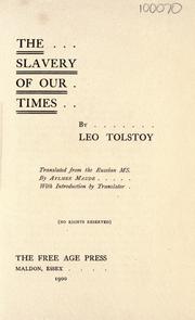 Cover of: The slavery of our times by Lev Nikolaevič Tolstoy