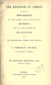 Cover of: The Kingdom of Christ by Richard Whately