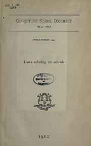 Cover of: Laws relating to schools, 1912