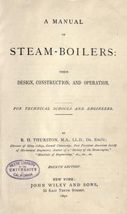 Cover of: A manual of steam boilers by Robert Henry Thurston