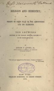 Cover of: Religion and chemistry by Cooke, Josiah Parsons, Cooke, Josiah Parsons