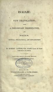Cover of: Isaiah: a new translation by By Robert Lowth ... From the tenth English edition, carefully corrected and revised.