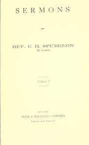 Sermons of Rev. C.H. Spurgeon of London by Charles Haddon Spurgeon