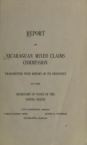 Report of Nicaraguan Mixed Claims Commission by Nicaraguan Mixed Claims Commission.