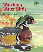 Cover of: Watching Water Birds (Watching Wildlife With Jim Arnosky) by Jim Arnosky