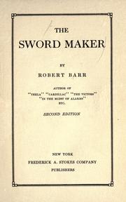 Cover of: The sword maker by Robert Barr