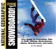 Cover of: Extreme Sports: Snowboard! (Extreme Sports)