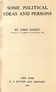 Cover of: Some political ideas and persons by John Cann Bailey