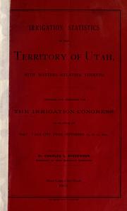 Cover of: Irrigation statistics of the territory of Utah by Stevenson, Charles L.
