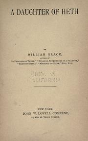 Cover of: A daughter of Heth by William Black, William Black