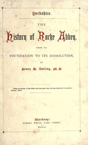 The history of Roche abbey by J. H. Aveling