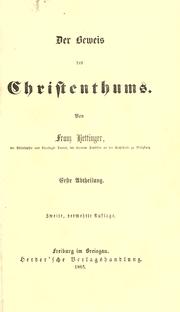 Apologie des christenthums by Hettinger, Franz