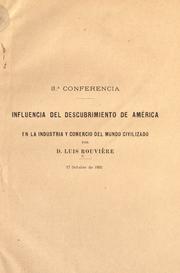 Cover of: Influencia del descubrimiento de América en la industria y comercio del mundo civilizado. by Luis Rouvière