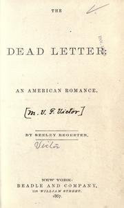 The dead letter by Metta Victoria Fuller Victor