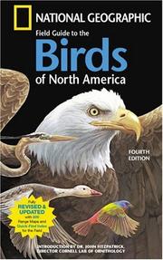 Cover of: National Geographic Field Guide To The Birds Of North America | National Geographic Society