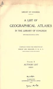 Cover of: A list of geographical atlases in the Library of Congress by Library of Congress. Map Division., Library of Congress. Map Division.