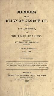 Cover of: Memoirs of the reign of George III.: from his accession, to the peace of Amiens.