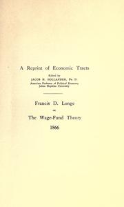 Francis D. Longe on the wage-fund theory, 1866 by Francis Davy Longe