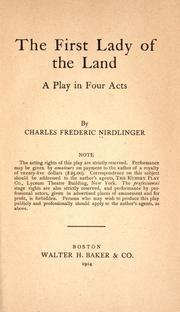 Cover of: The first lady of the land by Charles Frederic Nirdlinger
