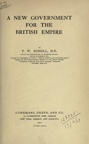 Cover of: A new government for the British Empire.