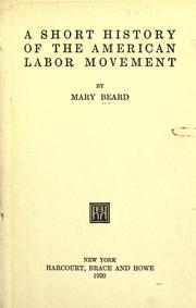 Cover of: A short history of the American labor movement.